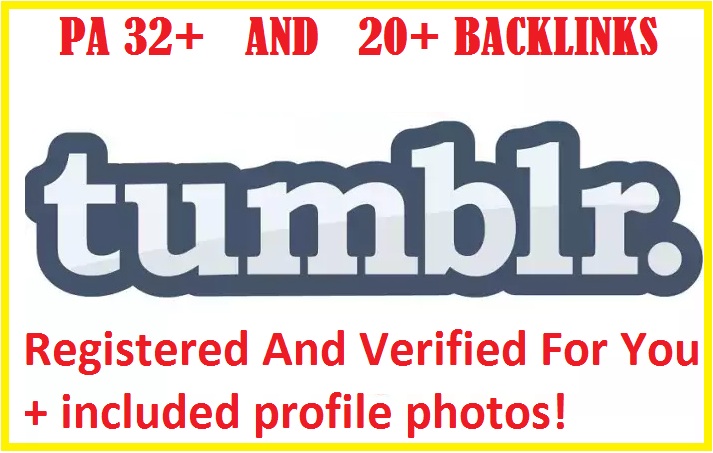 Get 5 Expired Tumblr PA32 With 50+ Backlinks Registered  