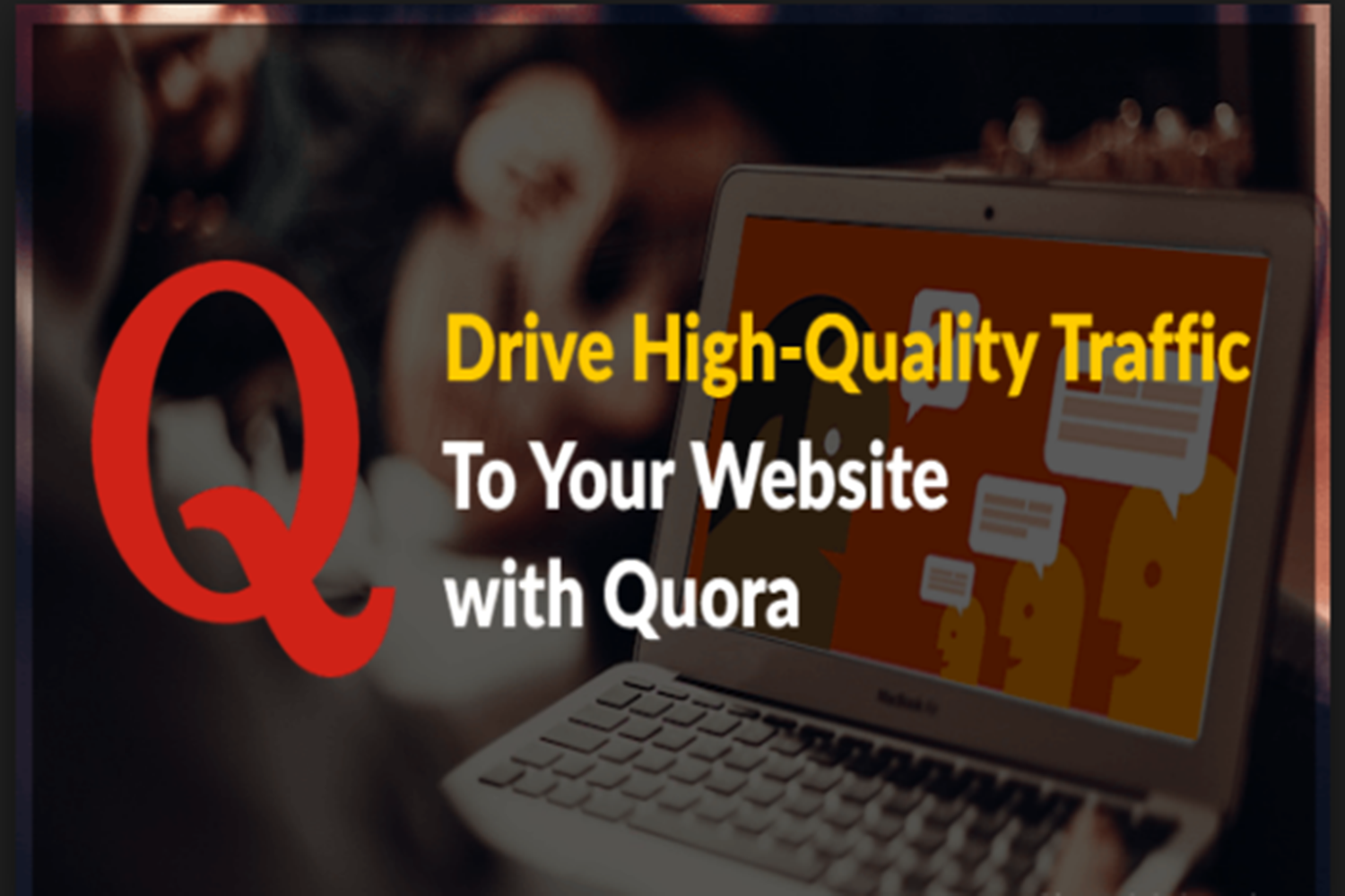 Guaranteed Traffic and Backlinks with the best High Quality Quora/Yahoo answers Service
