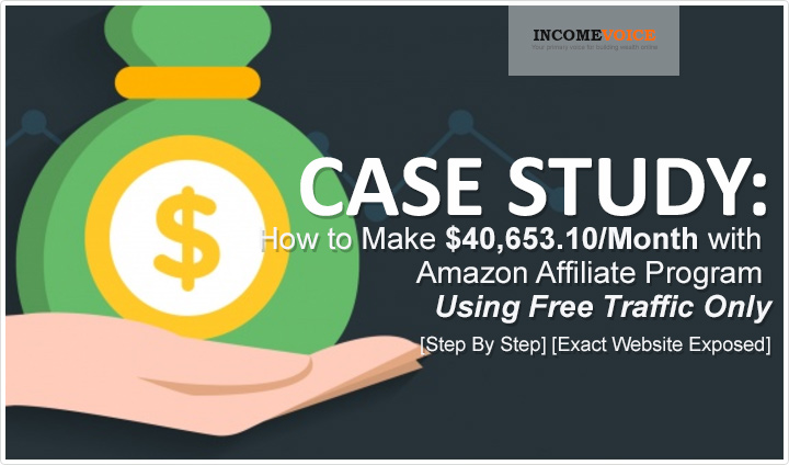 Case Study How To Make 40 000 Month With Amazon Free Traffic