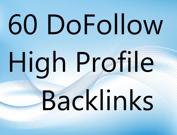 Create 60 Dofollow Backlinks,Skyrocket Your Website in Google