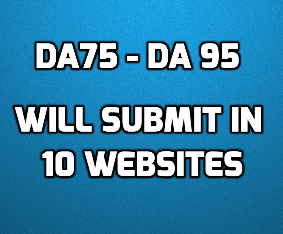 Publish Your Content on 10 Da70 - Da95 Websites Manually  