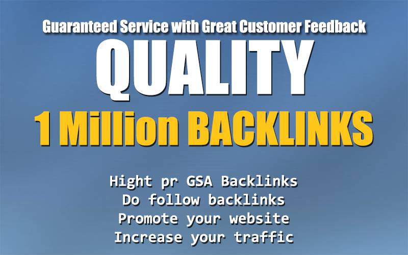 create 1million gsa dofollow backlinks for SEO 