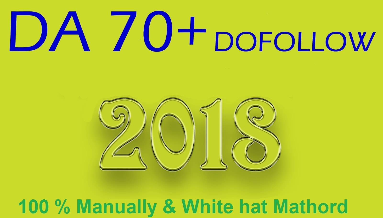 create da 70 high quality backlinks for google rankin...