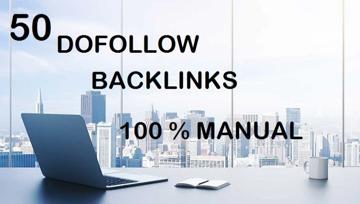 build 50 dofollow SEO backlinks, link building for yo...