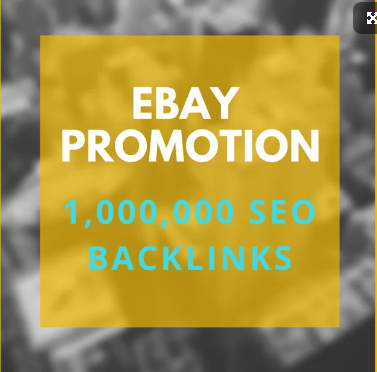  make 1,000,000 SEO backlinks for ebay