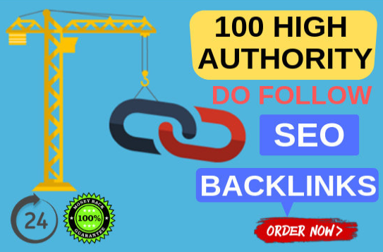  create 100 high authority do follow backlinks for SEO 