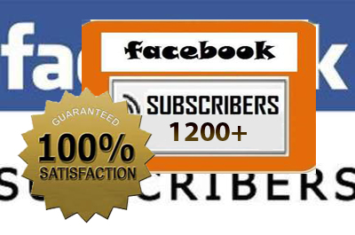 give you 1200+ facebook subscribers from real users 
