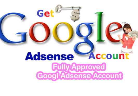 create ADSENSE Account, Fully Approved Google Adsense Account for Blogspot Blogs and Youtube Monetization within 24 Hours