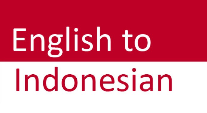 translate English to Indonesian/Bahasa 500 words
