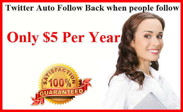 set a Twitter Auto Follow Back fuction using my paid tool