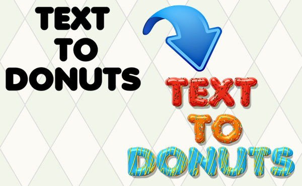 convert your text into delicious Candy Donuts
