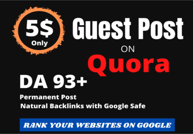 Permanent High Quality QUORA Guest Post Backlinks