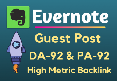 Write and Publish Guest Post On Evernote. com DA93 with Backlinks