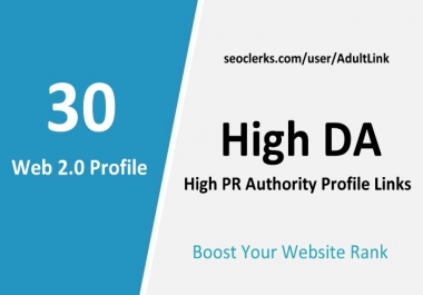 Create Top 30 Web2.0 Profile Links From PR9 for Adult websites