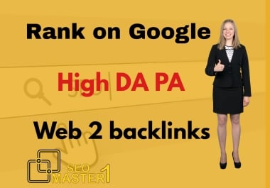 150 WEB2.0 DA PA DOFOLLOW BACKLINKS TO SKYROCKET YOU SERP