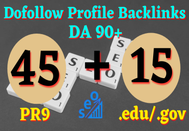 Manually Do 45 PR9 + 15 EDU. Gov Backlinks from High DA80+to get search engine Ranking improves