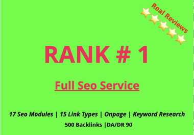 Full Seo Service that Push Ranks. 17 Seo Modules. DA 90 Backlinks