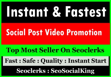 Instant and High Quality Social Video and post Promotion Marketing