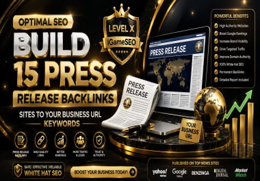 Optimal SEO Build Write 15 Press Release Backlinks Sites To Your Business URL Keywords