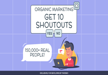 Organic Shoutouts - 10 Shoutouts from Authority Pages to 100,000 Real Audience - HQ Social Signals