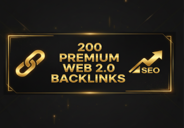 200 premium web 2.0 backlinks Da 30 to 70 all links accepted
