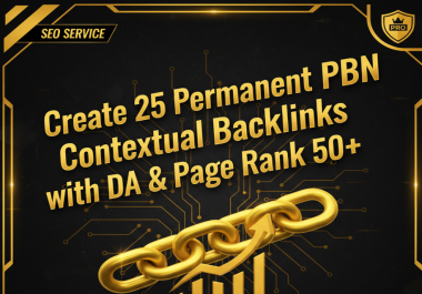 create 25 permanent PBN contextual backlinks with DA and page rank 50 plus