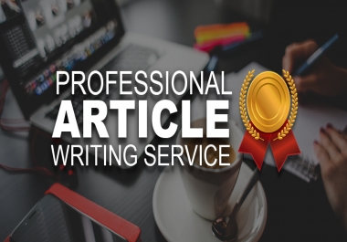 Professional Article Writing on Any Topic 500+ Words