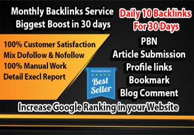 Monthly Backlinks Service - Biggest Boost In 30 Days