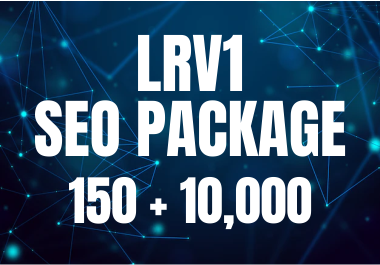 150 up to DA99 for Tier 1 + 10,000 Backlinks for Tier 2 - Boost Your Ranking - LRV1 SEO Package