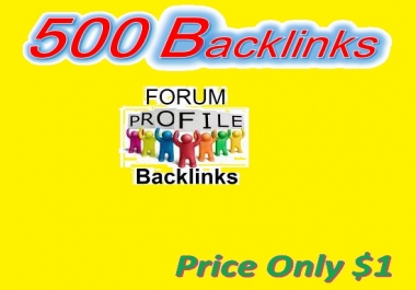 Create 500 + Forum Profile Backlinks for your website