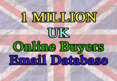 Give You 1 Million UK Consumer B2C Email Database 2021