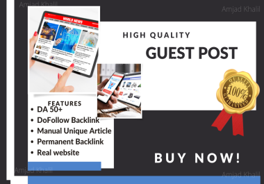 publish 2 High Quality Guest Posts on High Authority DA 50+ Unique Content Backlinks