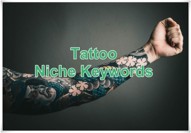 Niche keywords research Tattoo 2019 Instant Download