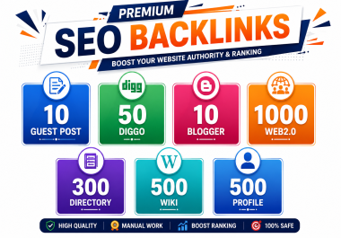 10 Guest post,  50 Diggo,  10 Bloger 1000 Web2.0,  300 Directory,  500 Wiki,  500 Forum Profile