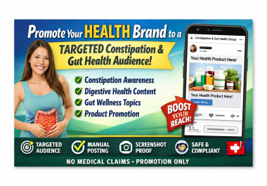 I will promote your health brand to a targeted constipation & gut health audience