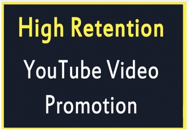 High Quality YouTube Video Promotion and Marketing fast