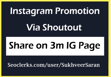 Promotion via ShoutOut on 3M Folloers Instaram Profile