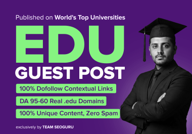 2 Universities Posts on TOP Universities DA 60 - 95 DoFollow Links