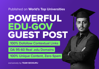 2 Universities Posts on TOP Universities DA 60 - 95 DoFollow Links