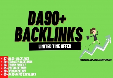 DA90+ Backlinks - 20 Edu/Gov,  30 Wiki,  10 Forum,  05 PDF,  37 DA60+,  and 05 from DA90+