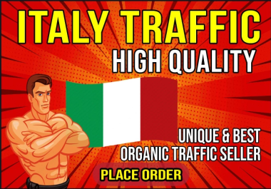 ONE MONTH Unlimited Daily Italy Targeted Website Visitors Traffic to Any URL