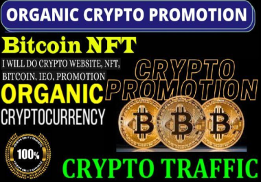 NFT Token Crypto Related Website Promotion for 30 Days Unlimited and Organic