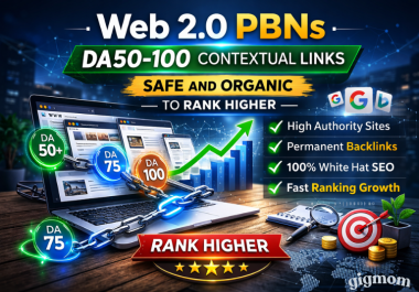 30 Web 2.0 PBNs - DA50-100 Contextual Links - Safe and Organic to Rank Higher