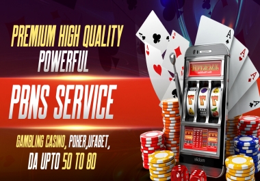 Powerfull Premium 100 Unique Domains High Quality PBN Post DA50 to 80, ,  Gambling Slot,  Casino, Poker