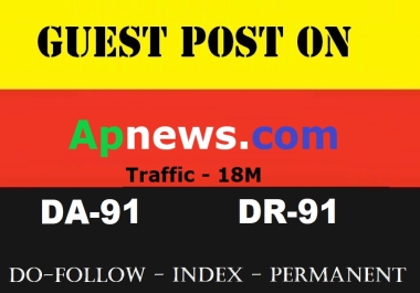 Guest post/Press Release on Apnews,  apnews. com DA 91
