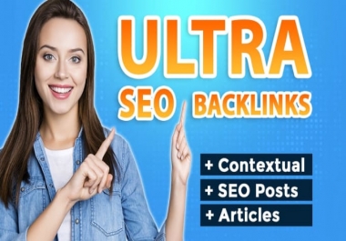build ultra SEO contextual backlinks. build ultra SEO contextual backlinks
