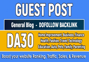 Give you Guest Post on DA30+ General blog