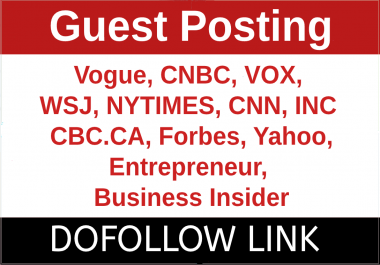 I Will Guest Post on Forbes,  WSJ,  VOGUE,  NyWeekly,  Entrepreneur,  ibtimes