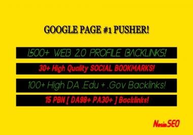 Google Page 1 PUSHER With 1500WEB2 & 15PBN & 100EDU