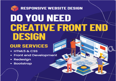 I will build a responsive website design html css and bootstrap